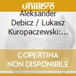 Aleksander Debicz / Lukasz Kuropaczewski: Adela cd