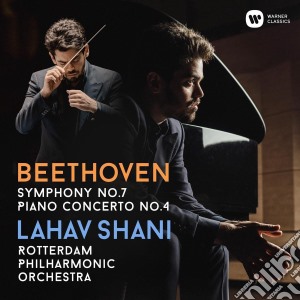 Rotterdam Philharmonic Orchestra / Lahav Shani - Beethoven: Symphony No. 7. Piano Concerto No. 4 cd musicale