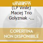 (LP Vinile) Maciej Trio Golyzniak - Orchid: Polish Jazz Vol 85 lp vinile