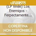 (LP Vinile) Los Enemigos - Ferpectamente (2 Lp) vinile