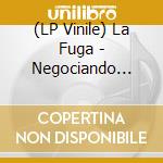 (LP Vinile) La Fuga - Negociando Gasolina (2 Lp) vinile