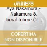 Aya Nakamura - Nakamura & Jurnal Intime (2 Cd) cd