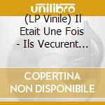 (LP Vinile) Il Etait Une Fois - Ils Vecurent Heureux (Pink Vinyl) (Limited) lp vinile