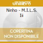 Ninho - M.I.L.S. Iii cd