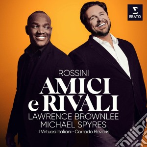 Spyres/Brownlee - Amici E Rivali cd musicale