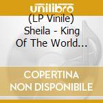 (LP Vinile) Sheila - King Of The World (Red Vinyl) vinile