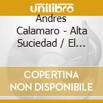 Andres Calamaro - Alta Suciedad / El Cantante (2 Cd) cd