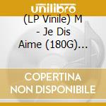 (LP Vinile) M - Je Dis Aime (180G) (Orange Vinyl) (Limited) (2 Cd) lp vinile