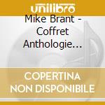 Mike Brant - Coffret Anthologie (Edition Limitee Numerotee 4 Cd+Lp) cd