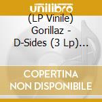 (LP Vinile) Gorillaz - D-Sides (3 Lp) (Rsd 2020) lp vinile