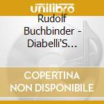 Rudolf Buchbinder - Diabelli'S Waltz: The Complete (2 Cd) cd