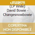 (LP Vinile) David Bowie - Changesnowbowie lp vinile