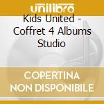 Kids United - Coffret 4 Albums Studio cd musicale