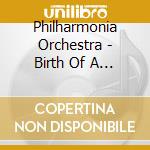 Philharmonia Orchestra - Birth Of A Legend (24 Cd) cd musicale