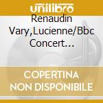 Renaudin Vary,Lucienne/Bbc Concert Orchestra - Mademoiselle In New York cd musicale