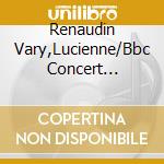 Renaudin Vary,Lucienne/Bbc Concert Orchestra - Mademoiselle In New York cd