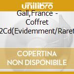Gall,France - Coffret 2Cd(Evidemment/Raret cd