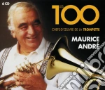 Maurice Andre' - Les 100 Chefs-D'Oeuvre De La Trompette (6 Cd) cd