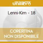 Lenni-Kim - 18 cd