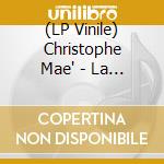 (LP Vinile) Christophe Mae' - La Vie D'Artiste vinile