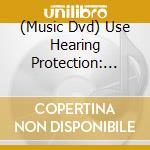 (Music Dvd) Use Hearing Protection: Factory Records 1978-79 (Limited Edition Box) / Various (2 Lp+4 x 7'+Dvd+2 Cd) cd
