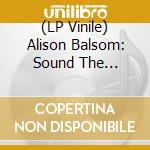 (LP Vinile) Alison Balsom: Sound The Trumpet - Royal Music of Purcell & Handel (2 Lp) lp vinile