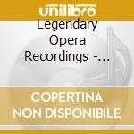 Legendary Opera Recordings - Deluxe Operas Box (12 Cd) cd musicale di Warner Classics