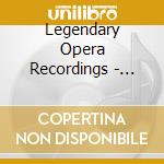 Legendary Opera Recordings - Deluxe Operas Box (12 Cd) cd