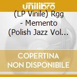 (LP Vinile) Rgg - Memento (Polish Jazz Vol 81) lp vinile di Rgg