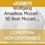 Wolfgang Amadeus Mozart - 50 Best Mozart (3 Cd) cd musicale di 50 Best Series