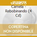Camela - Rebobinando (4 Cd) cd