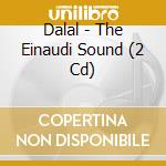 Dalal - The Einaudi Sound (2 Cd)