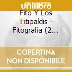 Fito Y Los Fitipaldis - Fitografia (2 Cd) cd