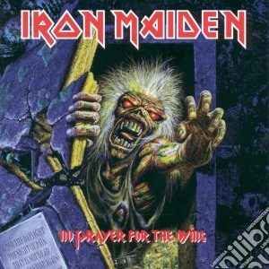 Iron Maiden - No Prayer For The Dying cd musicale di Iron Maiden