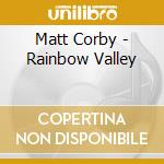 Matt Corby - Rainbow Valley cd