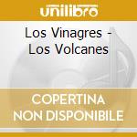 Los Vinagres - Los Volcanes cd