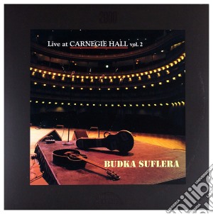 (LP Vinile) Budka Suflera - Live At Carnegie Hall Vol 2 (2 Lp) lp vinile di Budka Suflera