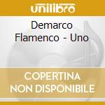 Demarco Flamenco - Uno cd