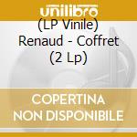 (LP Vinile) Renaud - Coffret (2 Lp) lp vinile