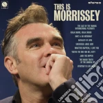 (LP Vinile) Morrissey - This Is Morrissey vinile