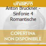 Anton Bruckner - Sinfonie 4 Romantische cd