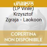 (LP Vinile) Krzysztof Zgraja - Laokoon