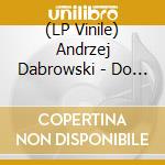 (LP Vinile) Andrzej Dabrowski - Do Zakochania Jeden Krok vinile