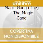 Magic Gang (The) - The Magic Gang cd