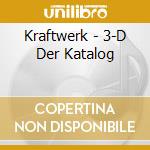 Kraftwerk - 3-D Der Katalog cd musicale di Kraftwerk