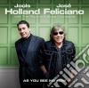 (LP Vinile) Jools Holland & Jose' Feliciano - As You See Me Now cd