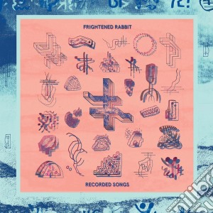 Frightened Rabbit - Recorded Songs cd musicale di Frightened Rabbit