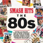 (LP Vinile) Smash Hits The 80S (2 Lp) vinile