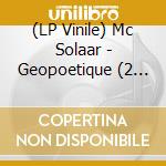 (LP Vinile) Mc Solaar - Geopoetique (2 Lp) lp vinile di Mc Solaar