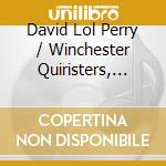 David Lol Perry / Winchester Quiristers, Malcolm Archer - Three Wings - Plainsong, Reimagined cd